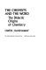 The chemists and the word : the didactic origins of chemistry /