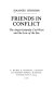 Friends in conflict : the Anglo-Icelandic cod wars and the Law of the Sea /