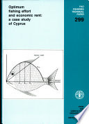 Optimum fishing effort and economic rent : a case study of Cyprus /