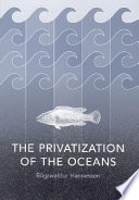 The privatization of the oceans /