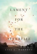 Lament for the afterlife /