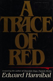 A trace of red /