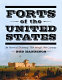 Forts of the United States : an historical dictionary, 16th through 19th centuries /