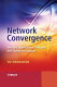 Network convergence : services, applications, transport, and operations support /