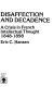 Disaffection and decadence : a crisis in French intellectual thought, 1848-1898 /