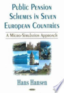 Public pensions schemes in seven European countries : a micro simulation approach /