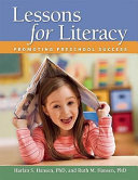 Lessons for literacy : promoting preschool success /