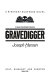 Gravedigger : a Dave Brandstetter mystery /