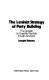 The Leninist strategy of party building : the debate on guerrilla warfare in Latin America /