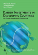 Danish investments in developing countries : a global value chain perspective /
