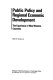 Public policy and regional economic development : the experience of nine Western countries /