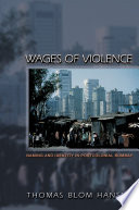 Wages of violence : naming and identity in postcolonial Bombay /