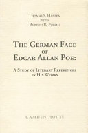 The German face of Edgar Allan Poe : a study of literary references in his works /