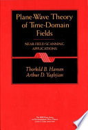 Plane-wave theory of time-domain fields : near-field scanning applications /