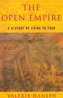 The open empire : a history of China to 1600 /