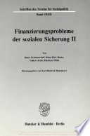 Finanzierungsprobleme der sozialen Sicherung II.