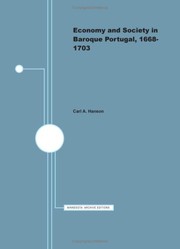 Economy and society in baroque Portugal, 1668-1703 /