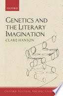 Genetics and the literary imagination /