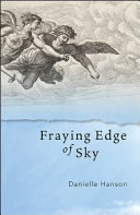 Fraying edge of sky : poems /