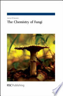 The chemistry of fungi /