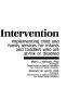 Early intervention : implementing child and family services for infants and toddlers who are at risk or disabled /