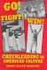 Go! fight! win! : cheerleading in American culture /