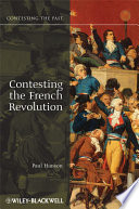 Contesting the French Revolution /