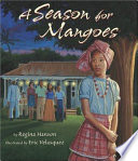 A season for mangoes /