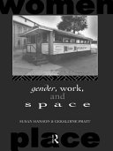 Gender, work, and space /