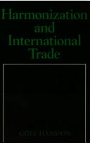 Harmonization and international trade /