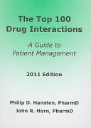 The top 100 drug interactions : a guide to patient management /