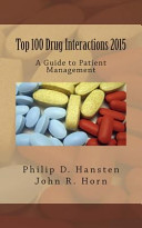 The top 100 drug interactions : a guide to patient management /