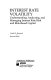 Interest rate volatility : understanding, analyzing, and managing interest rate risk and risk-based capital /