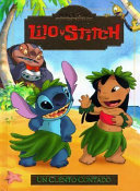 Lilo y Stitch : un cuento contado /