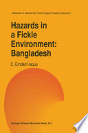 Hazards in a Fickle Environment: Bangladesh /