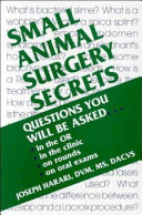 Small animal surgery secrets /