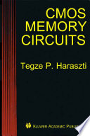 CMOS memory circuits /
