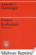 Project evaluation : collected papers /