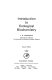 Introduction to ecological biochemistry /