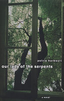 Our lady of the serpents /