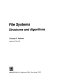 File systems : structures and algorithms /