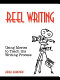 Reel writing : using movies to teach the writing process /