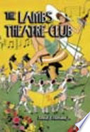 The Lambs theatre club /