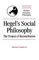 Hegel's social philosophy : the project of reconciliation /