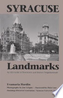 Syracuse landmarks : an AIA guide to downtown and historic neighborhoods /