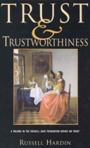 Trust and trustworthiness /