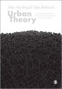 Urban theory : a critical introduction to power, cities and urbanism in the 21st century /