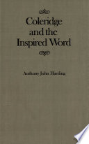 Coleridge and the inspired word /
