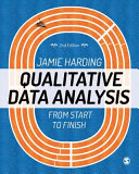 Qualitative data analysis from start to finish /