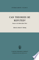 Can Theories be Refuted? : Essays on the Duhem-Quine Thesis /